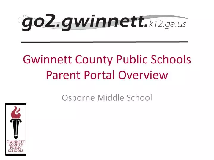 gwinnett county public schools parent portal overview