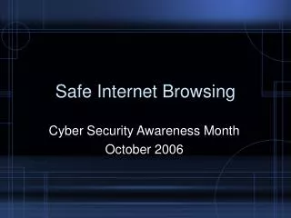 Safe Internet Browsing