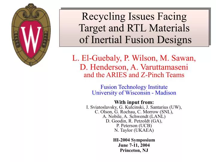 recycling issues facing target and rtl materials of inertial fusion designs