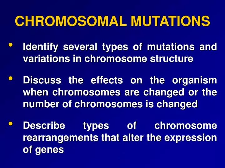 chromosomal mutations