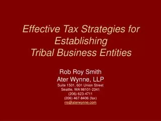 Effective Tax Strategies for Establishing Tribal Business Entities
