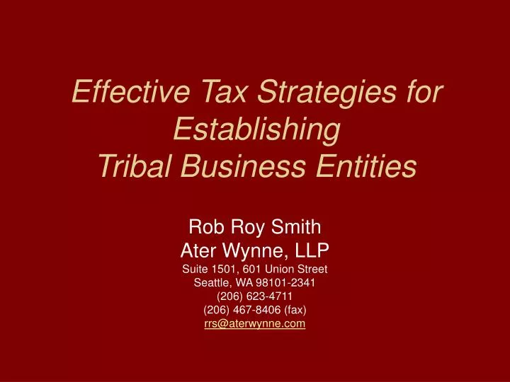 effective tax strategies for establishing tribal business entities