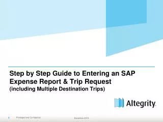Step by Step Guide to Entering an SAP Expense Report &amp; Trip Request (including Multiple Destination Trips)