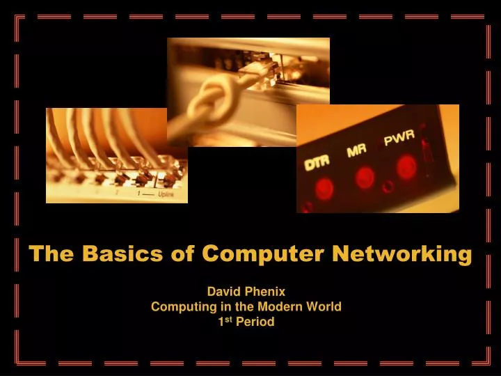 the basics of computer networking
