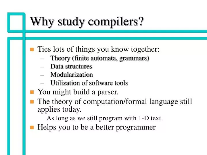 why study compilers