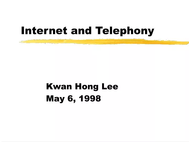 internet and telephony
