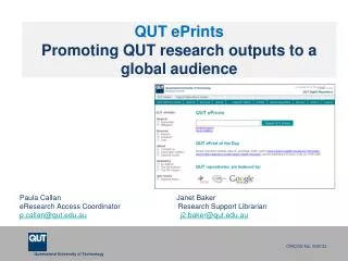 QUT ePrints Promoting QUT research outputs to a global audience