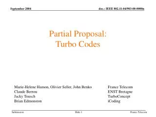 Partial Proposal: Turbo Codes