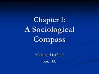 Chapter 1: A Sociological Compass