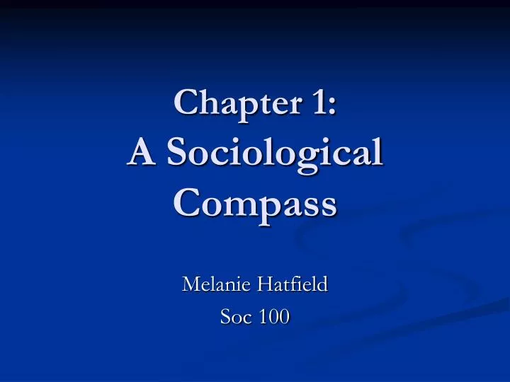 chapter 1 a sociological compass