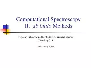 Computational Spectroscopy II. ab initio Methods