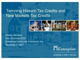 Twinning Historic Tax Credits and New Markets Tax Credits