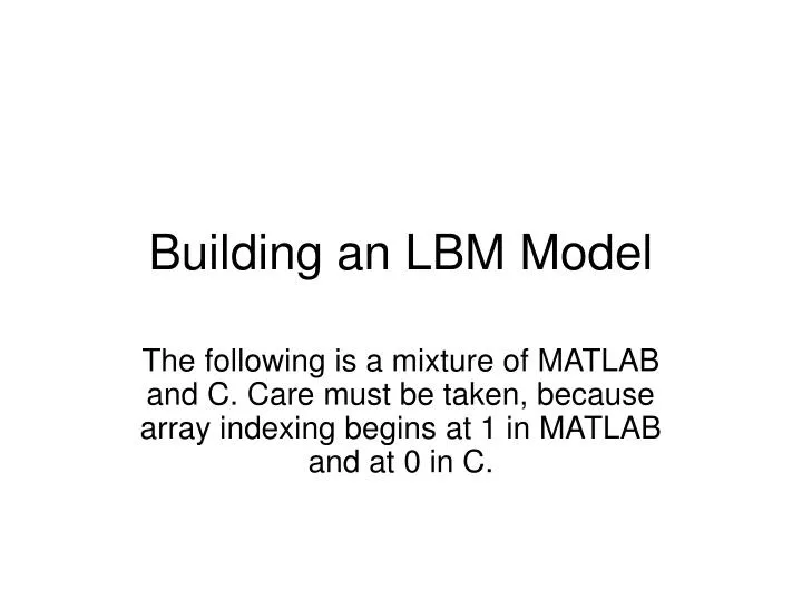 building an lbm model