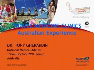 TRAVEL MEDICINE CLINICS Australian Experience