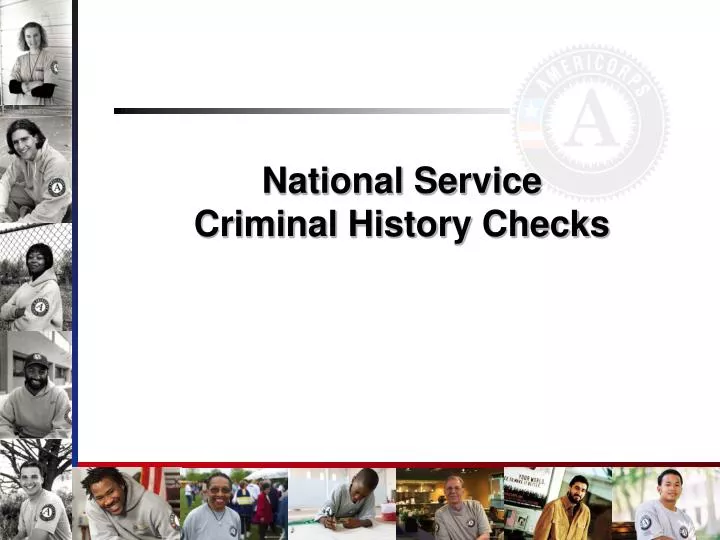 national service criminal history checks