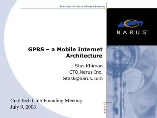 GPRS – a Mobile Internet Architecture