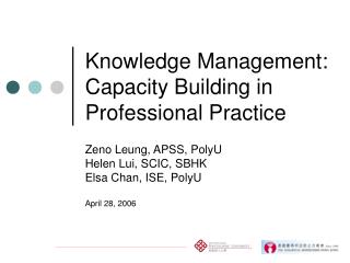 Knowledge Management: Capacity Building in Professional Practice