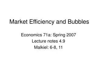 Market Efficiency and Bubbles