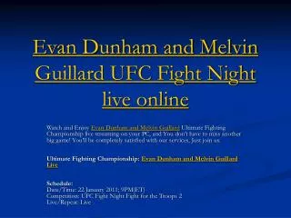 Evan Dunham and Melvin Guillard UFC Fight Night live online