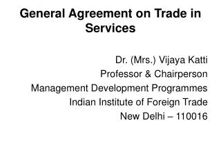 General Agreement on Trade in Services
