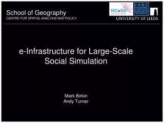 e-Infrastructure for Large-Scale Social Simulation