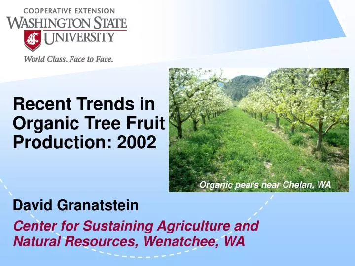 recent trends in organic tree fruit production 2002