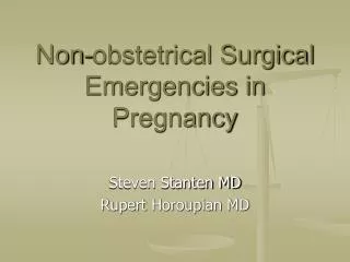 Non-obstetrical Surgical Emergencies in Pregnancy