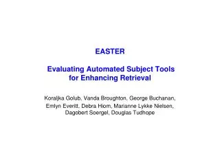 EASTER Evaluating Automated Subject Tools for Enhancing Retrieval