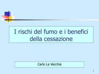 I rischi del fumo e i benefici della cessazione