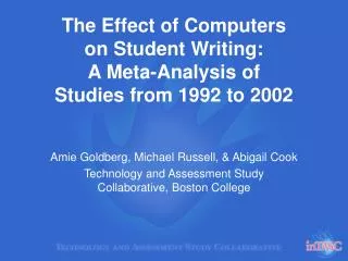 The Effect of Computers on Student Writing: A Meta-Analysis of Studies from 1992 to 2002