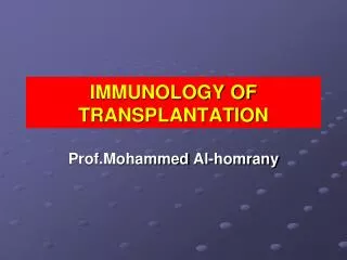 immunology of transplantation