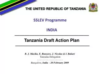 SSLEV Programme INDIA ——————————————— Tanzania Draft Action Plan ———————————————