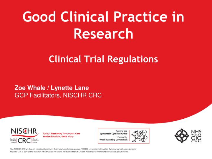 good clinical practice in research clinical trial regulations