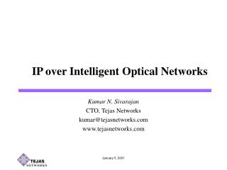 IP over Intelligent Optical Networks