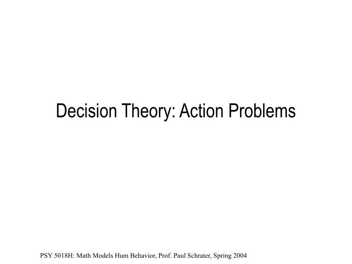 decision theory action problems