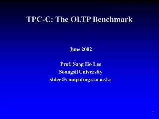 TPC-C: The OLTP Benchmark