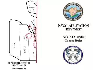 NAVAL AIR STATION KEY WEST ATC / TARPON Course Rules