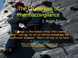 The Challenges of Pharmacovigilance