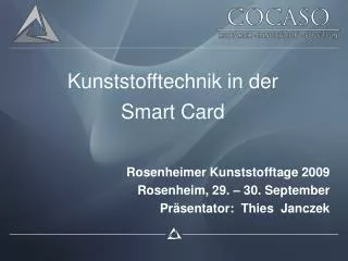 Kunststofftechnik in der Smart Card