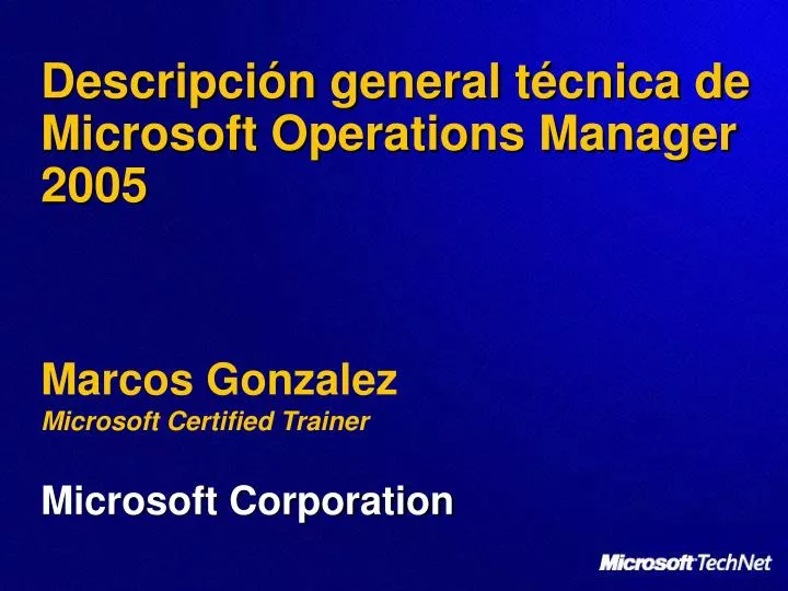 descripci n general t cnica de microsoft operations manager 2005