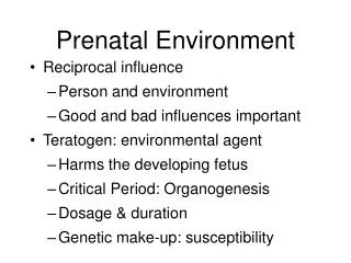 Prenatal Environment
