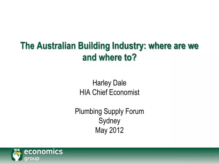 the australian building industry where are we and where to