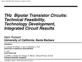 THz Bipolar Transistor Circuits: Technical Feasibility, Technology Development, Integrated Circuit Results