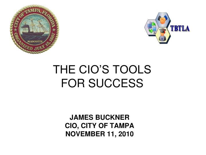 the cio s tools for success
