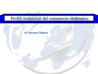 Profili sostanziali del commercio elettronico