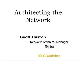 Architecting the Network