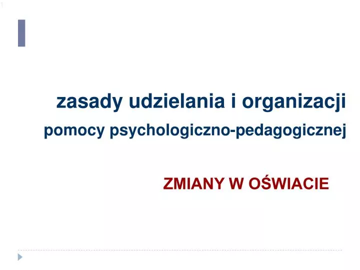 zasady udzielania i organizacji pomocy psychologiczno pedagogicznej