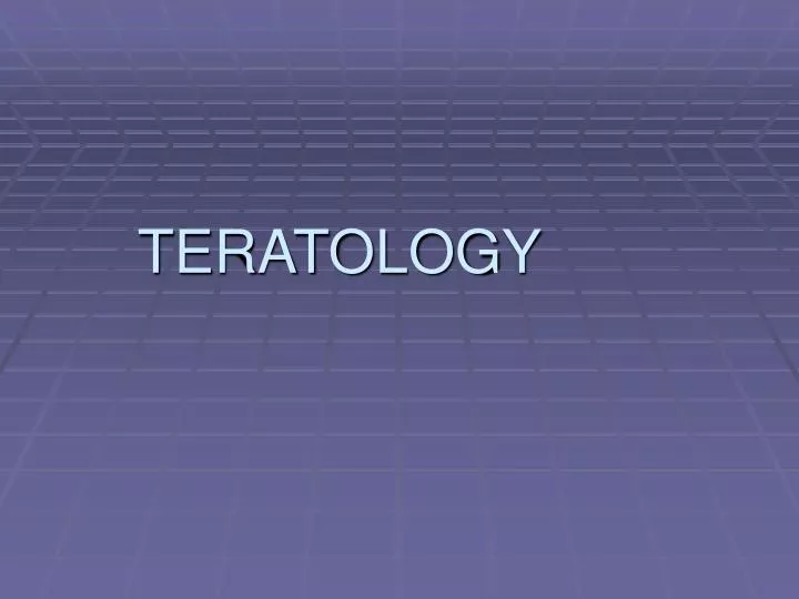 teratology