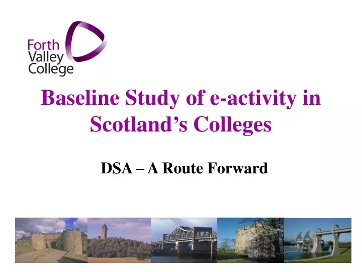 baseline study of e activity in scotland s colleges