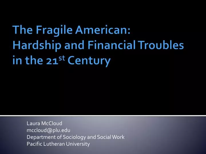 laura mccloud mccloud@plu edu department of sociology and social work pacific lutheran university